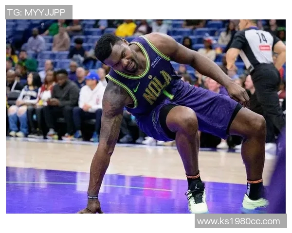 锡安再次受伤鹈鹕队宣布胖虎将接受右膝手术赛季提前报销